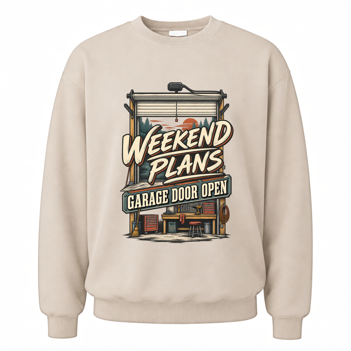 Sand vintage sweatshirt with Weekend Plans. Garage Door Open printed front design