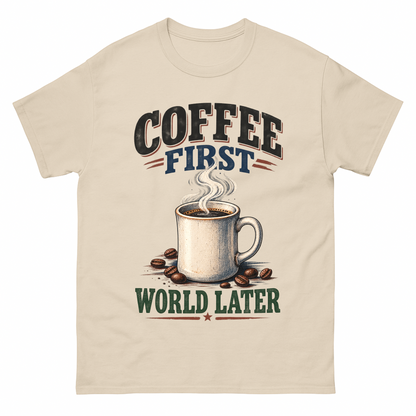 Sand vintage t-shirt with Coffee First. World Later printed front design