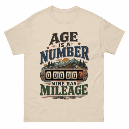Sand vintage t-shirt with Age Is A Number Mine Has Mileage printed front design