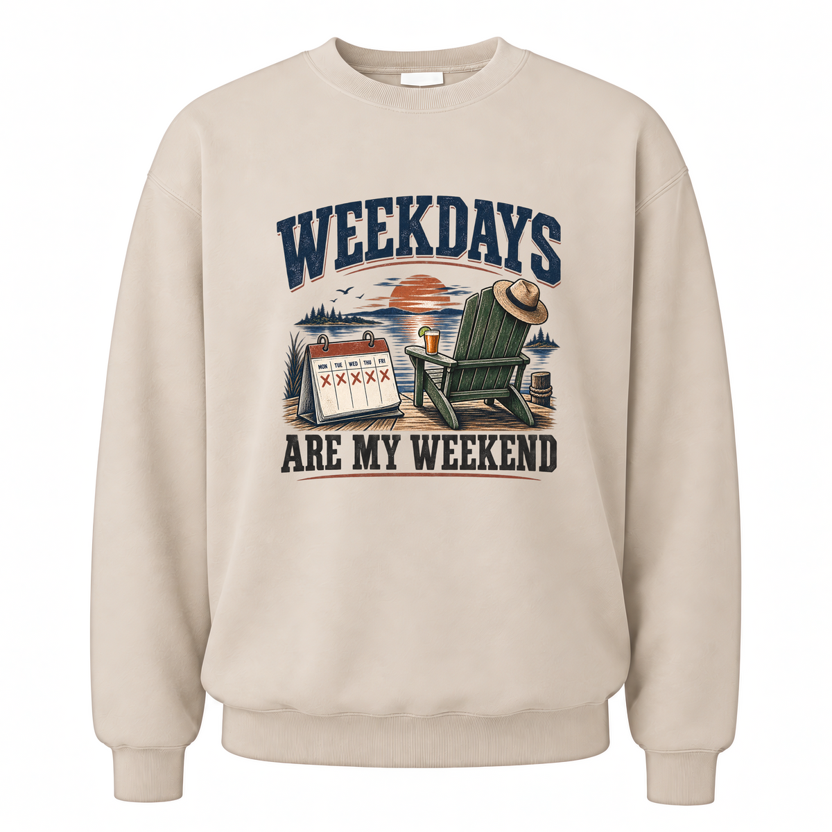 Sand vintage sweatshirt with Weekdays Are My Weekend printed front design