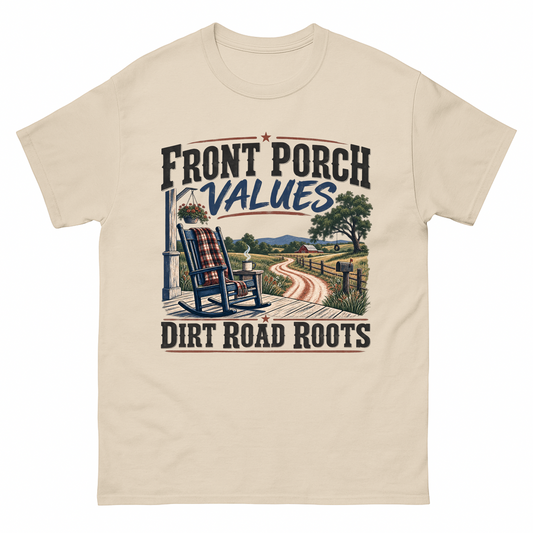 Sand vintage t-shirt with Front Porch Values. Dirt Road Roots printed front design