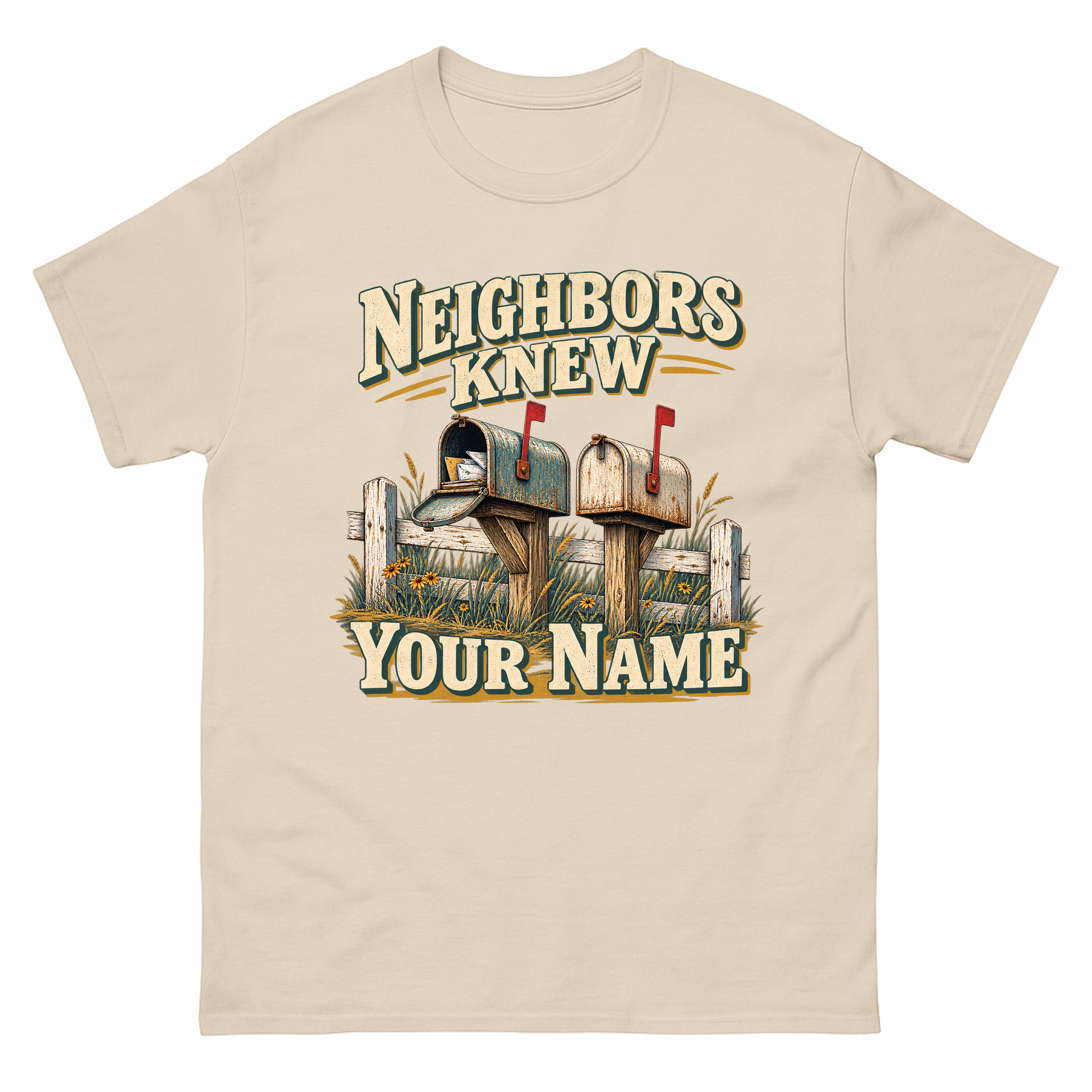 Sand vintage t-shirt with Neighbors Knew Your Name printed front design