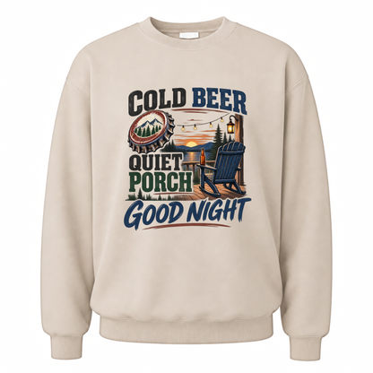 Sand vintage sweatshirt with Cold Beer Quiet Porch Good Night printed front design
