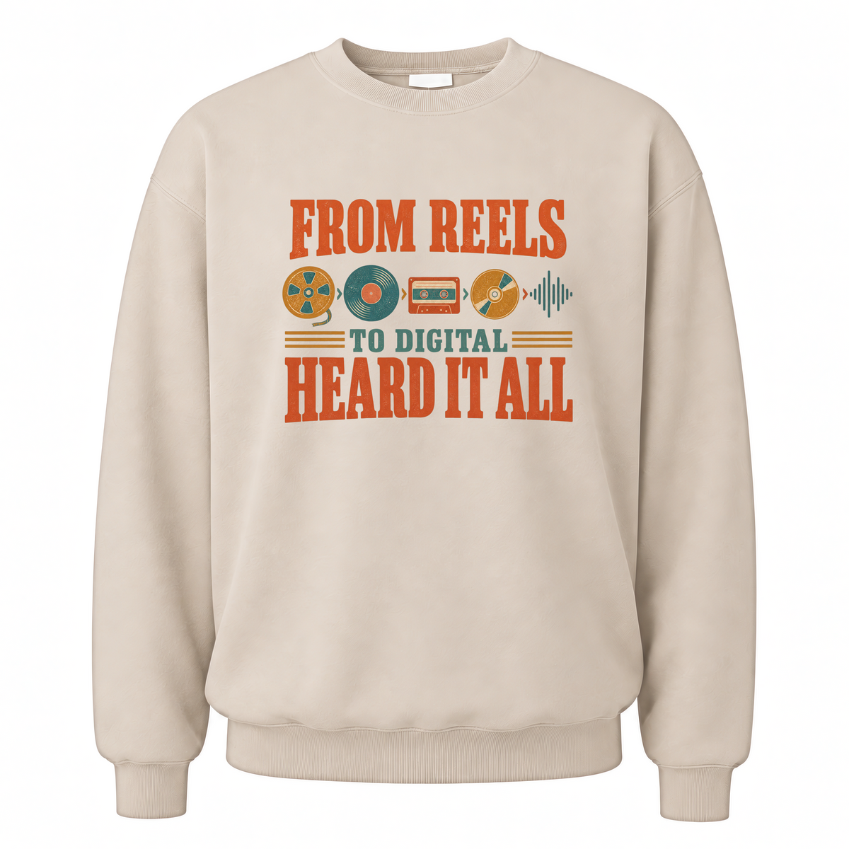 Sand vintage sweatshirt with From Reels To Digital Heard It All printed front design