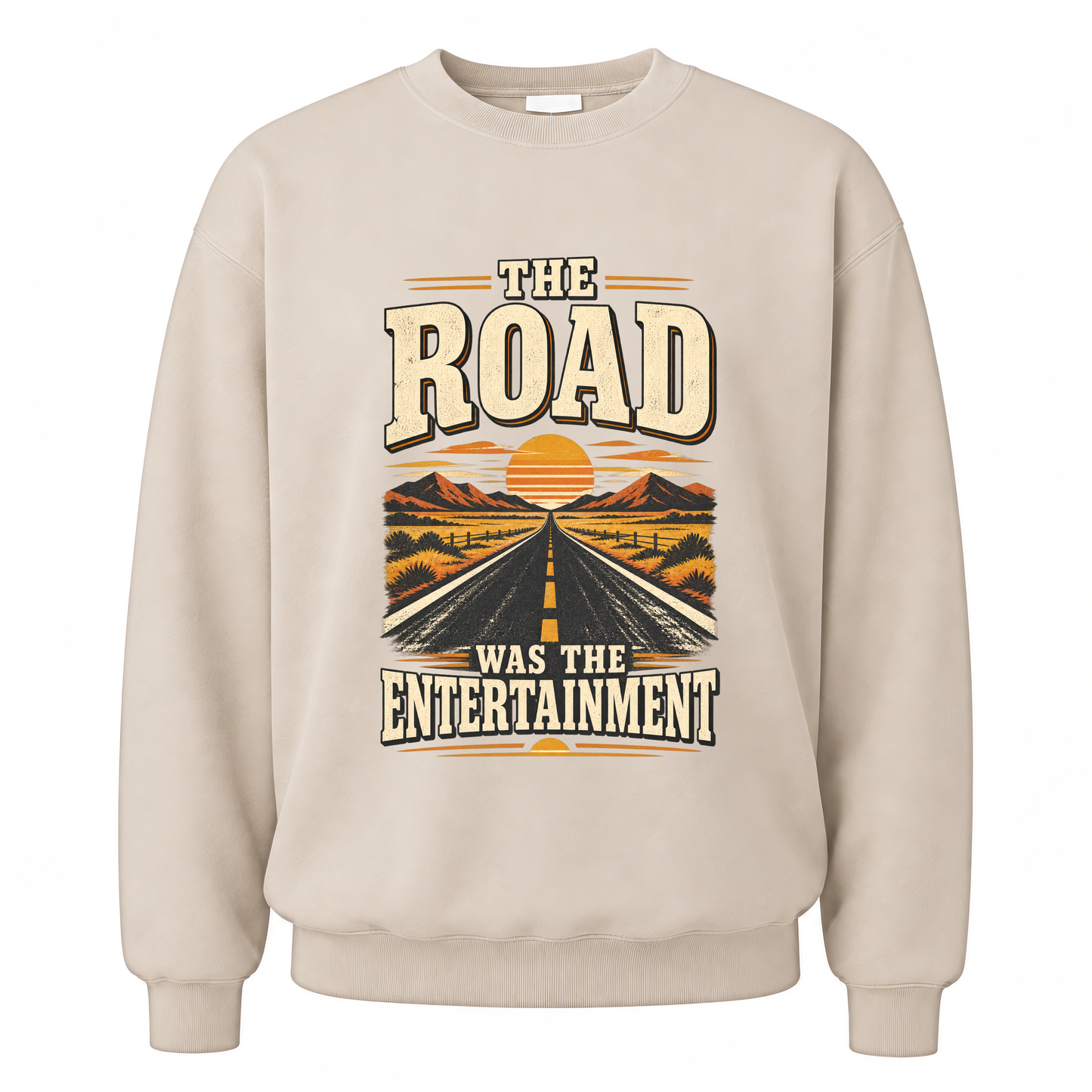 Sand vintage sweatshirt with The Road Was The Entertainment printed front design