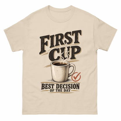 Sand vintage t-shirt with First Cup. Best Decision Of The Day printed front design