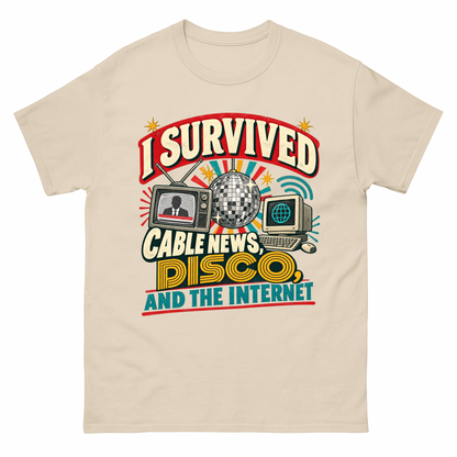 Sand vintage t-shirt with I Survived Cable News, Disco, And The Internet printed front design