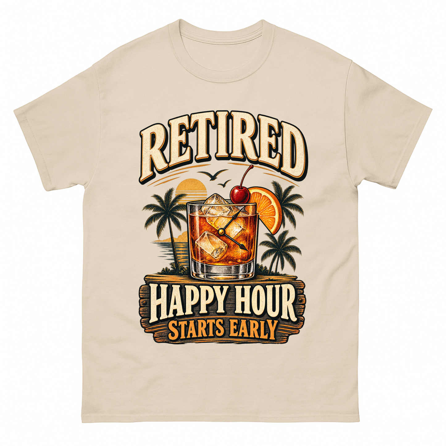 Sand vintage t-shirt with Retired Happy Hour Starts Early printed front design