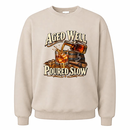 Sand vintage sweatshirt with Aged Well. Poured Slow printed front design
