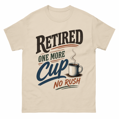 Sand vintage t-shirt with Retired One More Cup. No Rush printed front design
