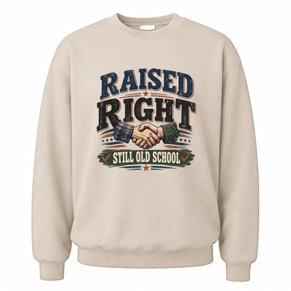 Sand vintage sweatshirt with Raised Right Still Old School printed front design