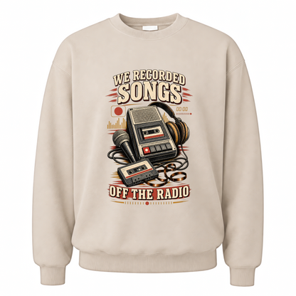 Sand vintage sweatshirt with We Recorded Songs Off The Radio printed front design