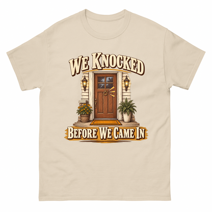 Sand vintage t-shirt with We Knocked Before We Came In printed front design
