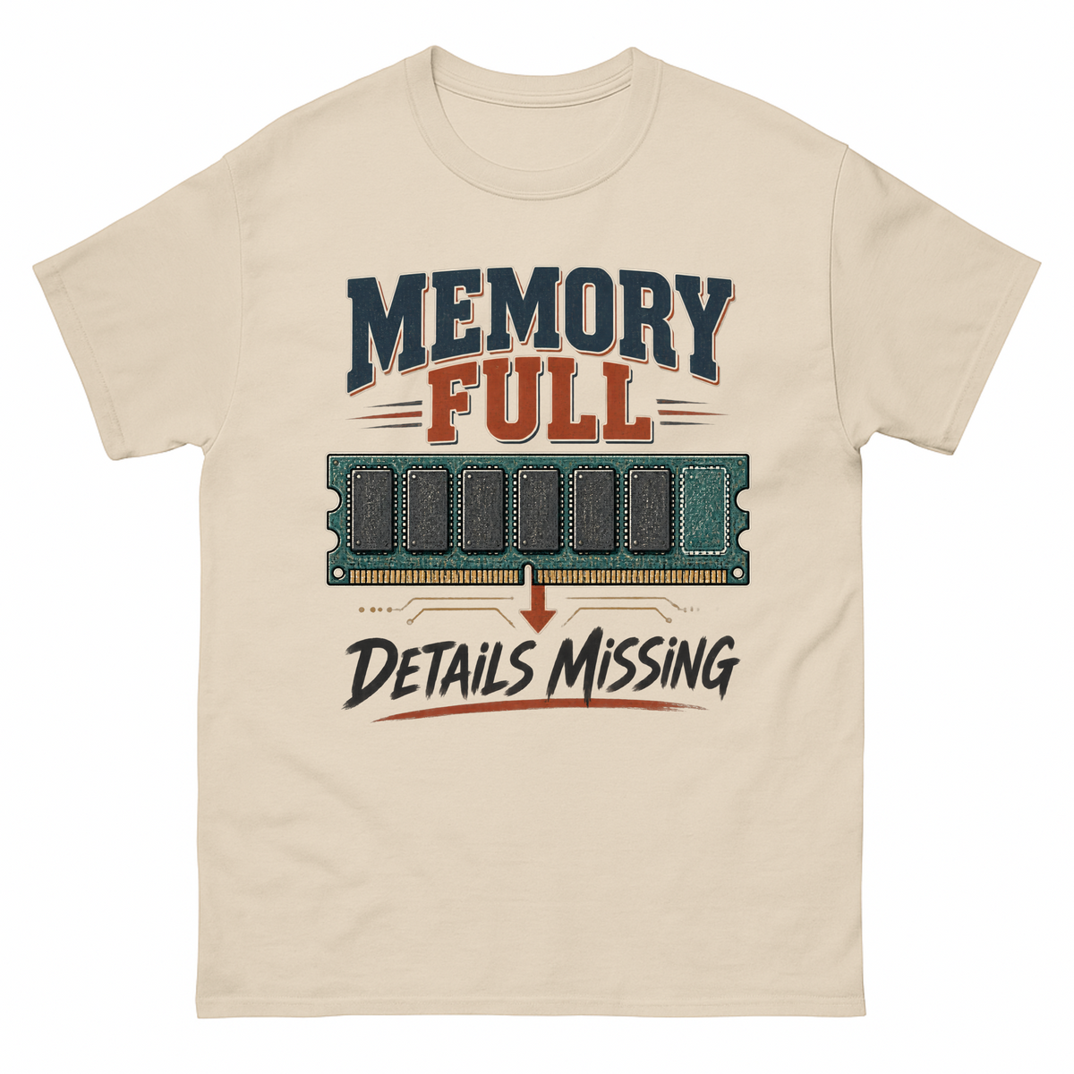 Sand vintage t-shirt with Memory Full Details Missing printed front design