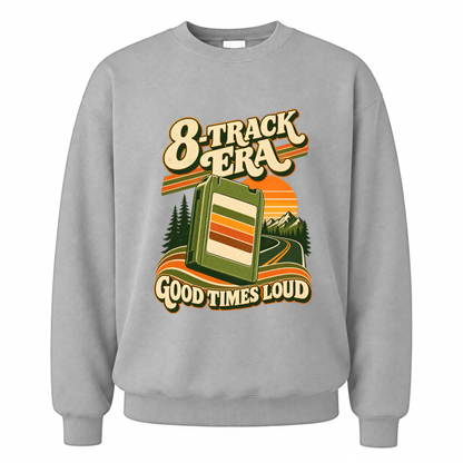 Sport Grey vintage sweatshirt with 8-Track Era Good Times Loud printed front design
