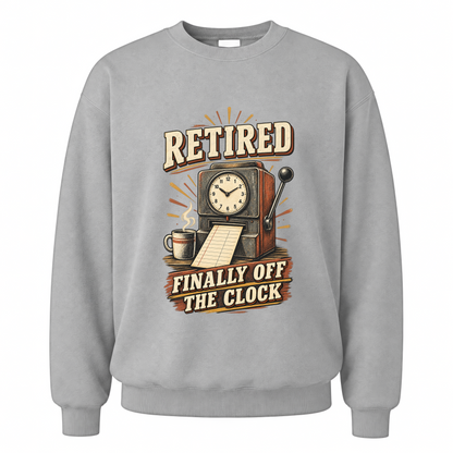Sport Grey vintage sweatshirt with Retired Finally Off The Clock printed front design