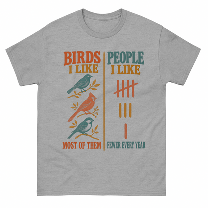Sport Grey vintage t-shirt with Birds Like Most Of Them. People Like Fewer Every Year printed front design