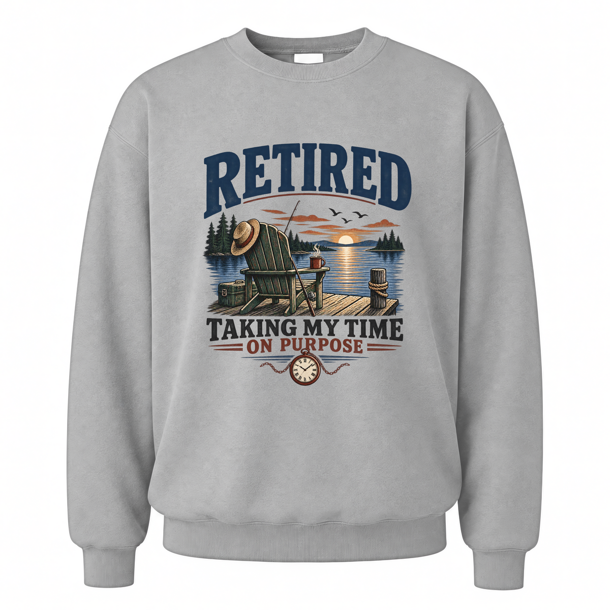 Sport Grey vintage sweatshirt with Retired Taking My Time On Purpose Taking My Time On Purpose printed front design