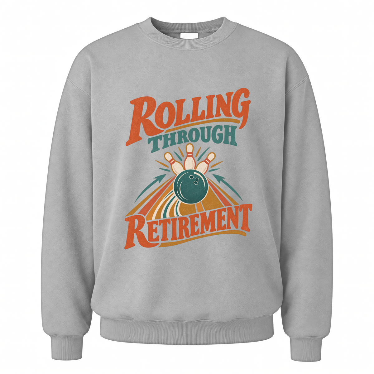 Sport Grey vintage sweatshirt with Rolling Through Retirement printed front design