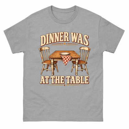 Sport Grey vintage t-shirt with Dinner Was At The Table printed front design