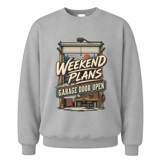 Sport Grey vintage sweatshirt with Weekend Plans. Garage Door Open printed front design