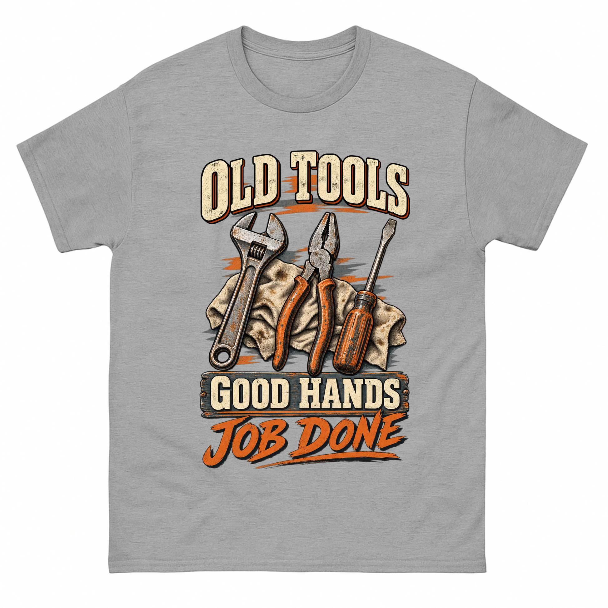 Sport Grey vintage t-shirt with Old Tools Good Hands Job Done printed front design