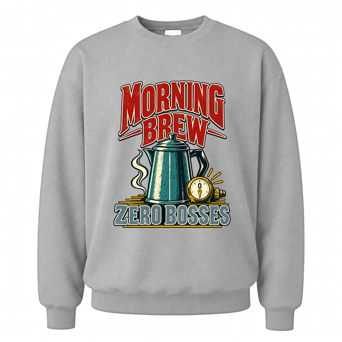 Sport Grey vintage sweatshirt with Morning Brew. Zero Bosses printed front design