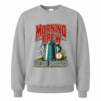 Sport Grey vintage sweatshirt with Morning Brew. Zero Bosses printed front design