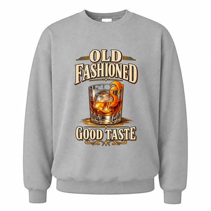 Sport Grey vintage sweatshirt with Old Fashioned Good Taste printed front design