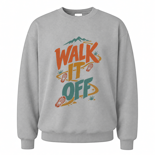 Sport Grey vintage sweatshirt with Walk It Off printed front design
