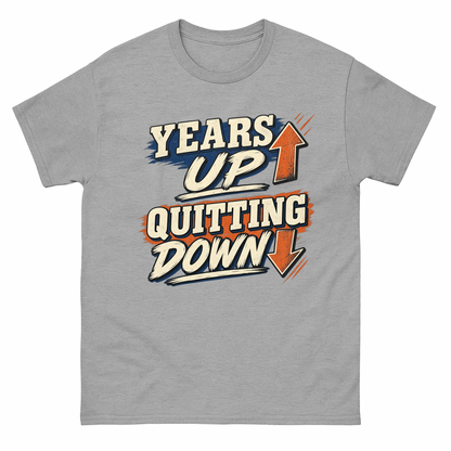 Sport Grey vintage t-shirt with Years Up. Quitting Down printed front design