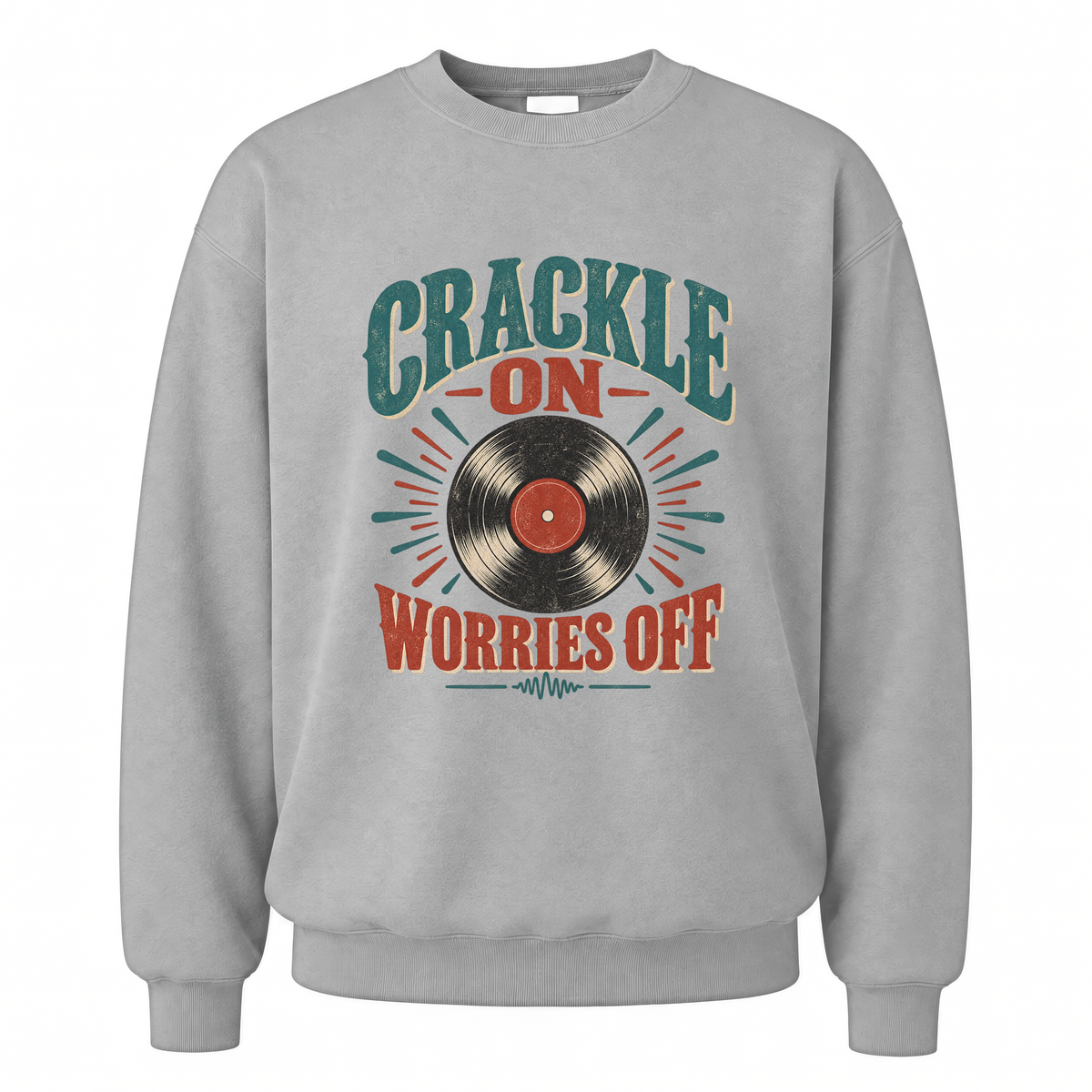 Sport Grey vintage sweatshirt with Crackle On Worries Off printed front design