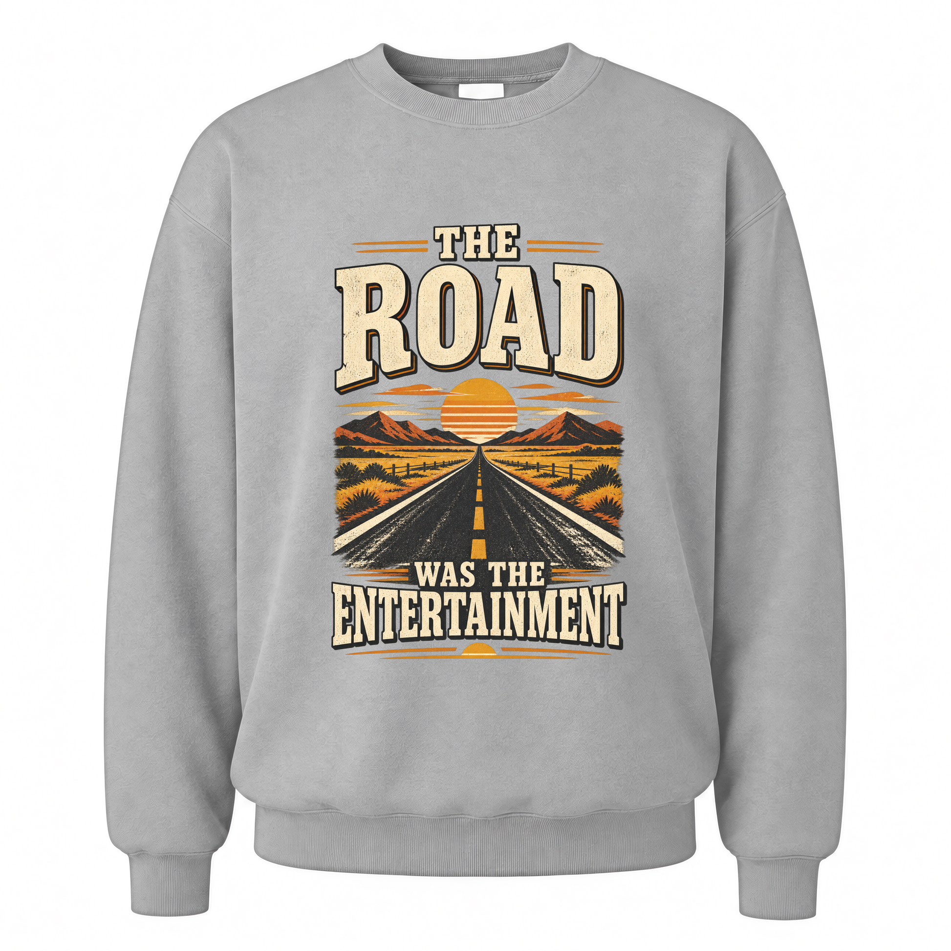 Sport Grey vintage sweatshirt with The Road Was The Entertainment printed front design