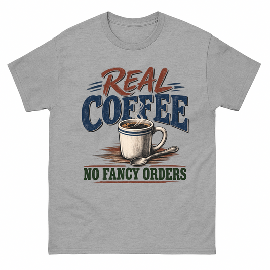 Sport Grey vintage t-shirt with Real Coffee. No Fancy Orders printed front design