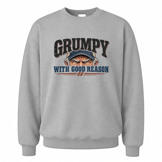Sport Grey vintage sweatshirt with Grumpy With Good Reason printed front design