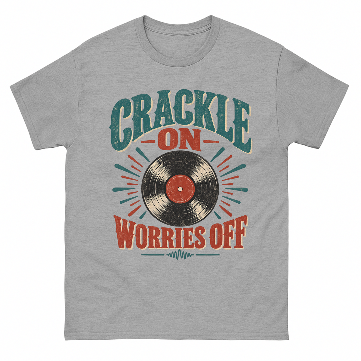 Sport Grey vintage t-shirt with Crackle On Worries Off printed front design