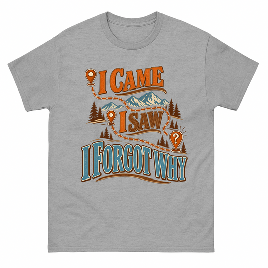 Sport Grey vintage t-shirt with I Came I Saw I Forgot Why printed front design