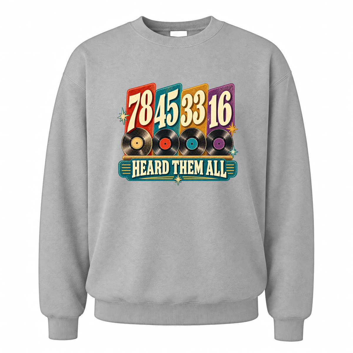 Sport Grey vintage sweatshirt with 78 45 33 16. Heard Them All printed front design