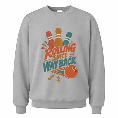 Sport Grey vintage sweatshirt with Bowling Since Way Back printed front design