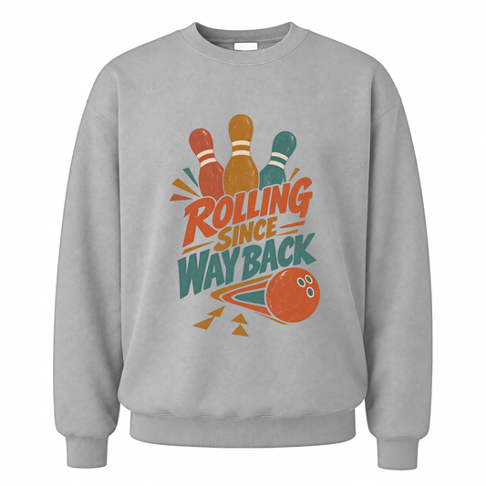 Sport Grey vintage sweatshirt with Bowling Since Way Back printed front design