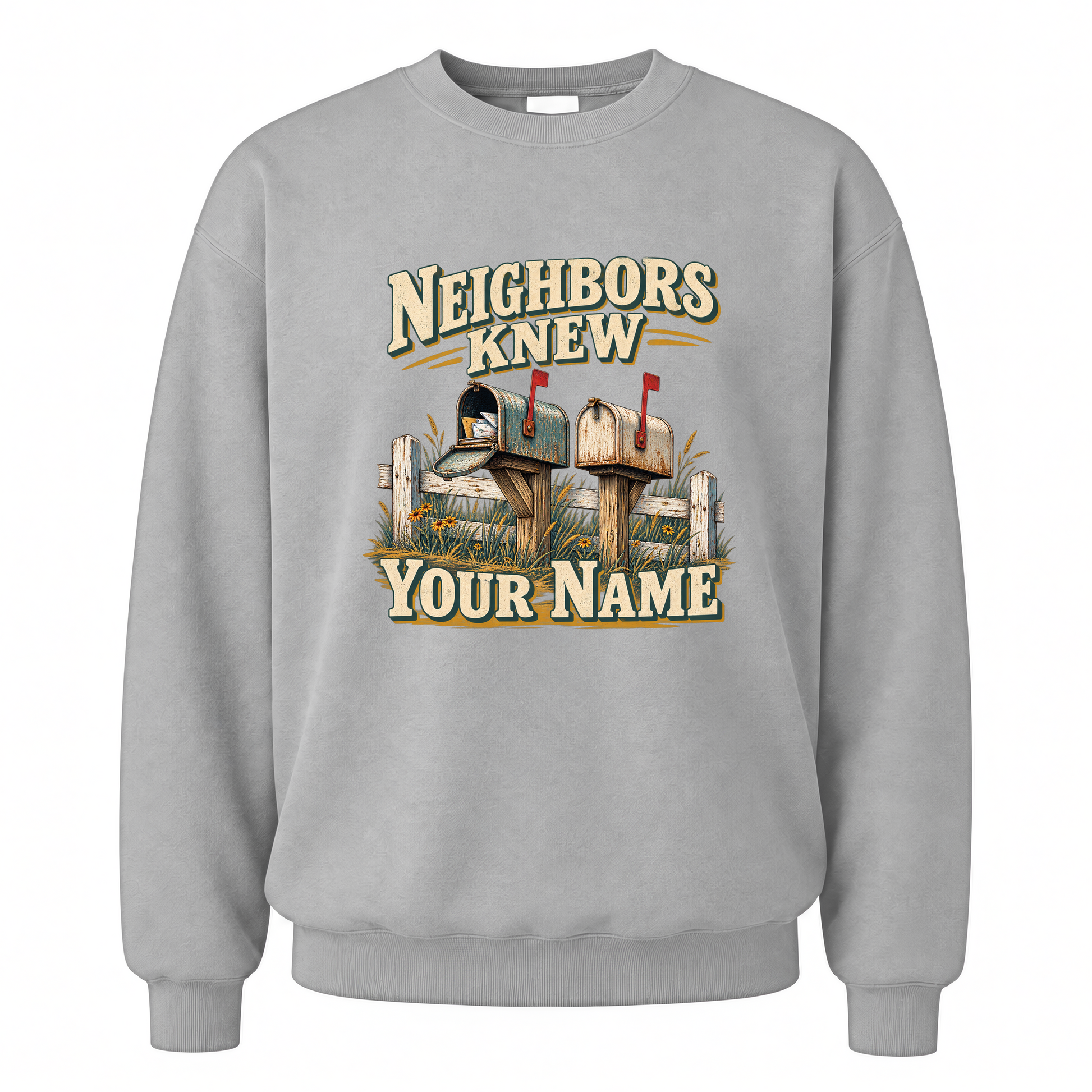 Sport Grey vintage sweatshirt with Neighbors Knew Your Name printed front design