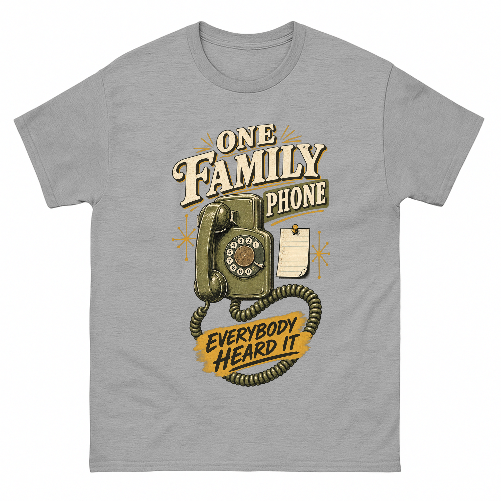 Sport Grey vintage t-shirt with One Family Phone. Everybody Heard It printed front design