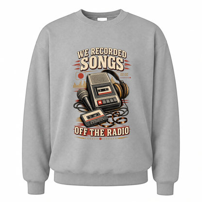 Sport Grey vintage sweatshirt with We Recorded Songs Off The Radio printed front design