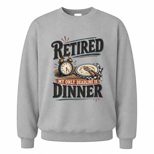 Sport Grey vintage sweatshirt with My Only Deadline Is Dinner printed front design