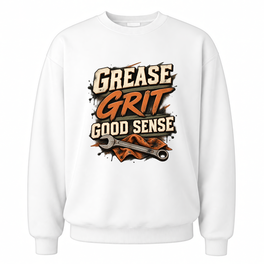 White vintage sweatshirt with Grease Grit Good Sense printed front design