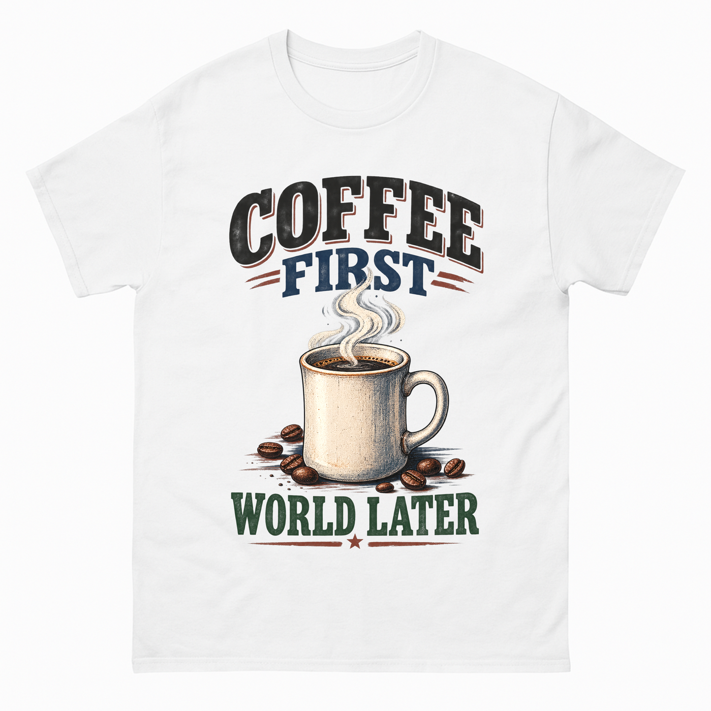 White vintage t-shirt with Coffee First. World Later printed front design