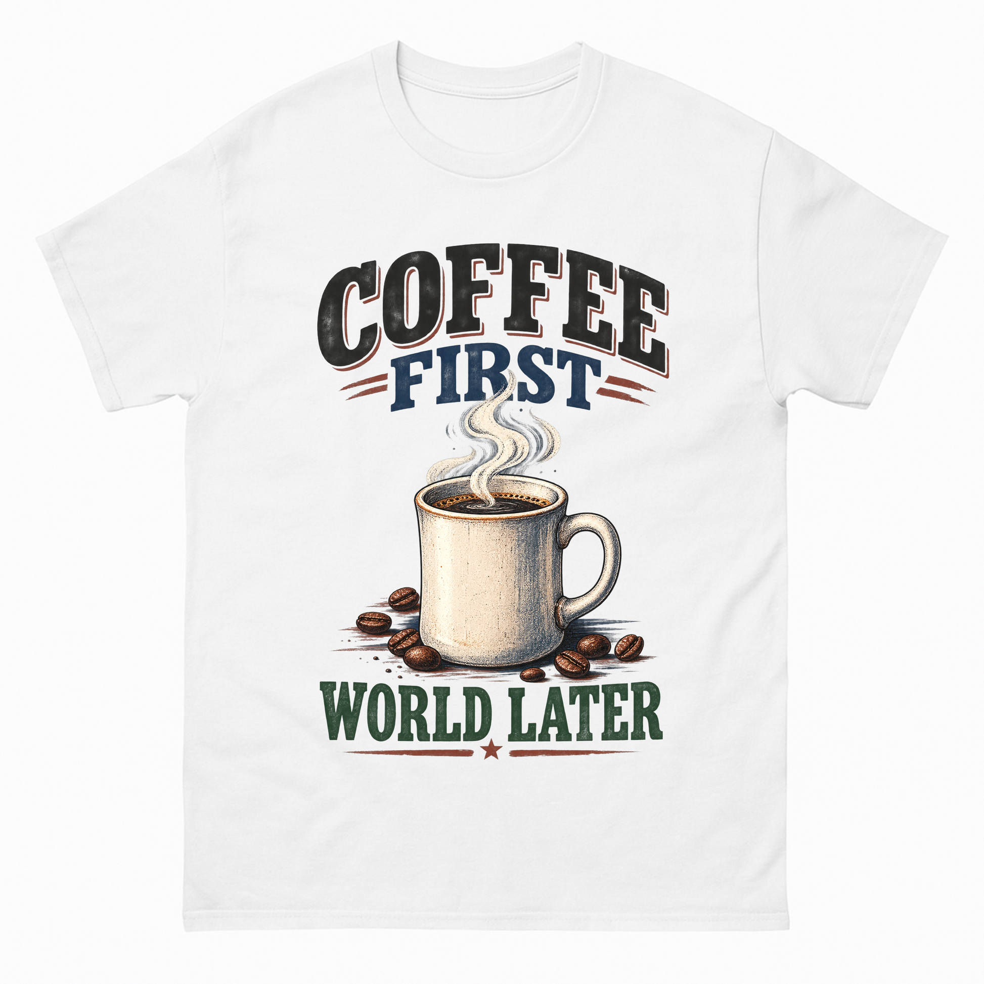 White vintage t-shirt with Coffee First. World Later printed front design