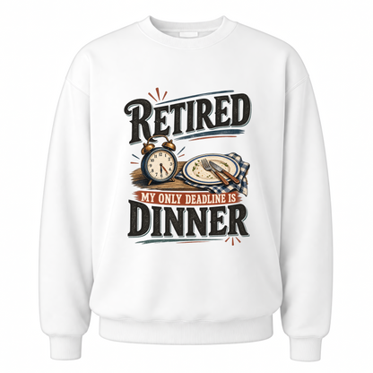 White vintage sweatshirt with My Only Deadline Is Dinner printed front design