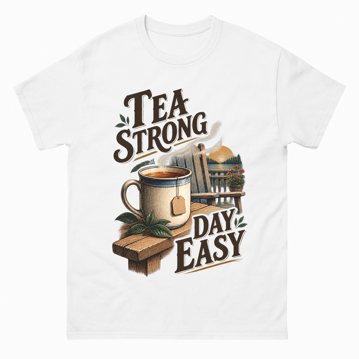 White vintage t-shirt with Tea Strong Day Easy printed front design