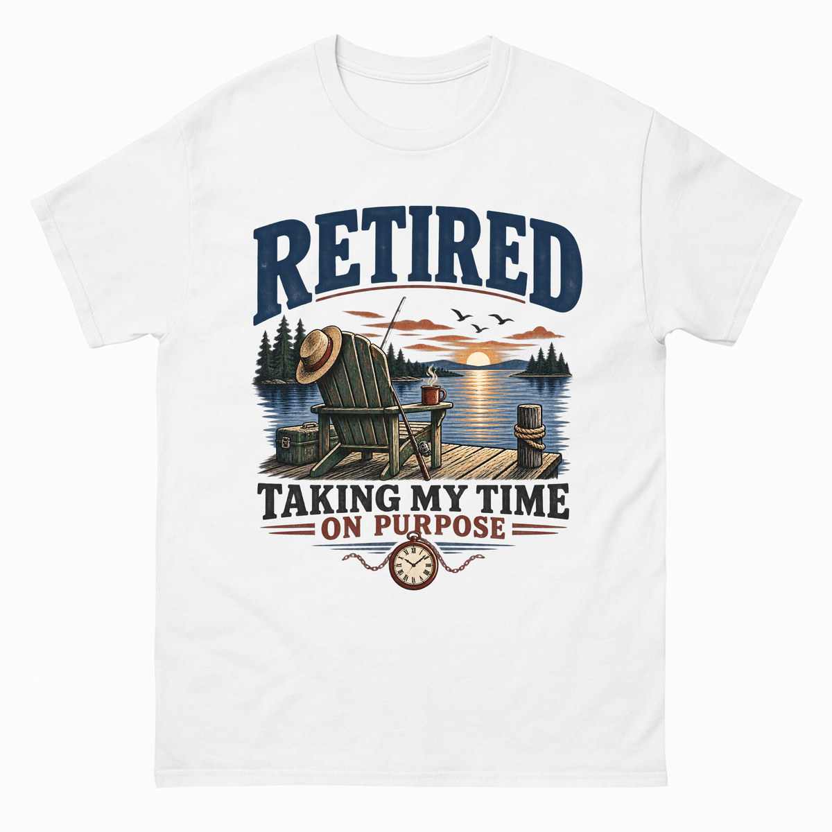 White vintage t-shirt with Retired Taking My Time On Purpose Taking My Time On Purpose printed front design